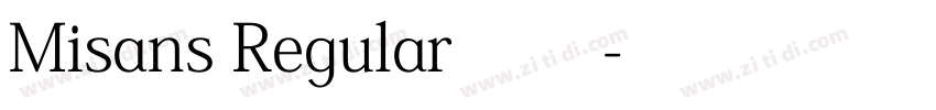 Misans Regular 常规字体转换